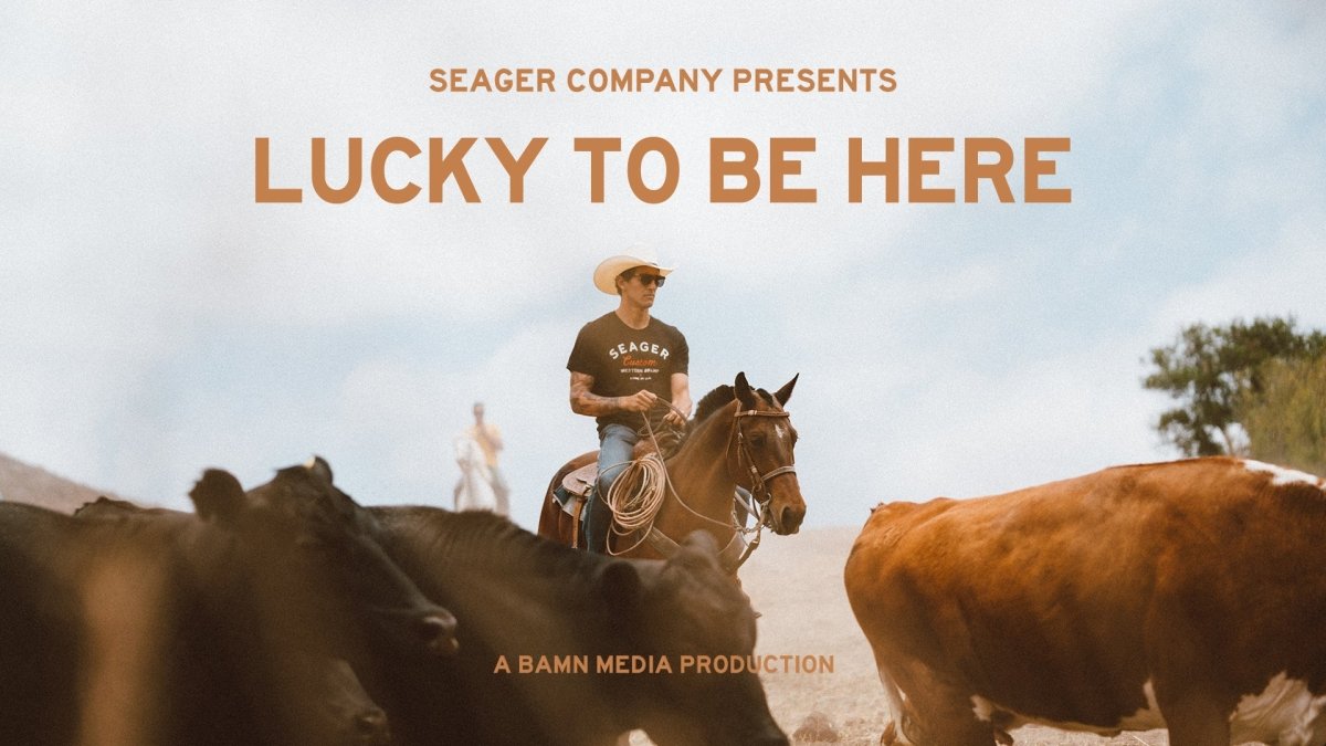 LUCKY TO BE HERE | FILM - Seager Co.